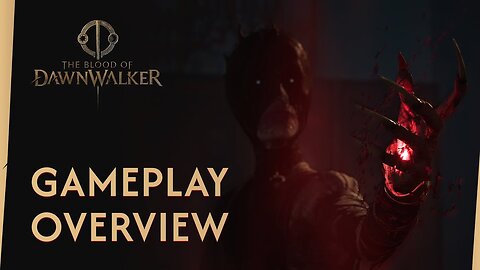The Blood of Dawnwalker — Gameplay Overview [4k60]