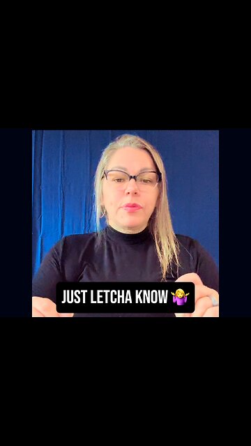 Just Letcha Know 🤷‍♀️ #ASL #deaf #signlanguage