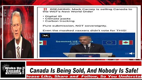 WUCN-Epi#546- Canada Is Being Sold, And Nobody Is Safe!