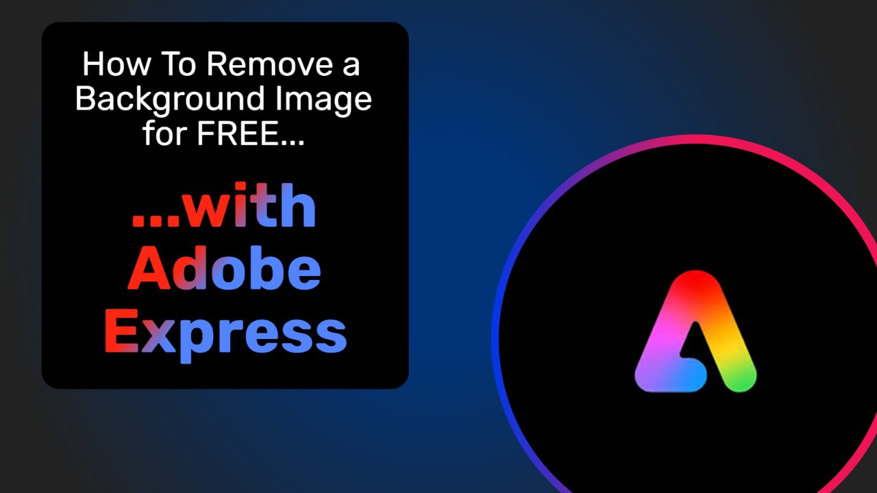 How to Remove an Image Background with Adobe Express for FREE!!! (2025 Update)