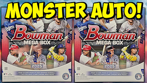 HUGE HIT from 2025 Bowman MEGA BOXES!! Case Break Part 2