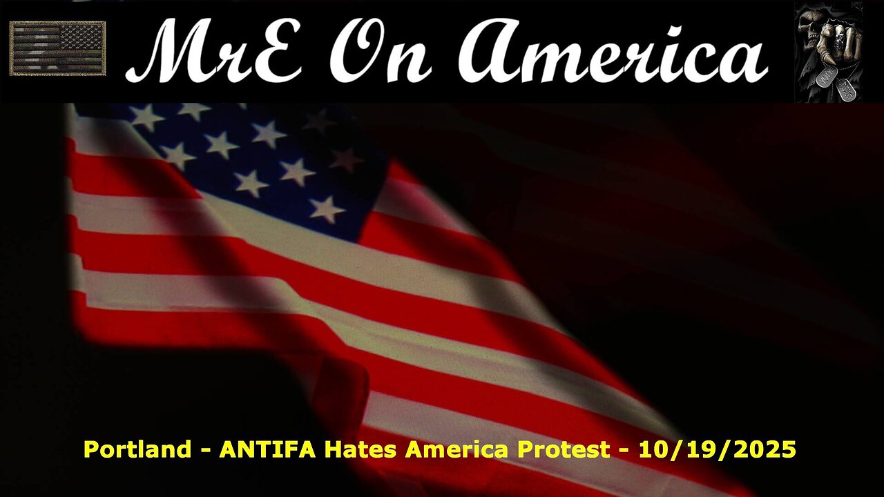 Portland - ANTIFA Hates America Protest - 10/19/2025