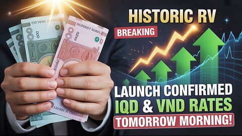 Iraqi Dinar 💥 Congratulations! Historic RV Launch for IQD & VND Tomorrow Morning!