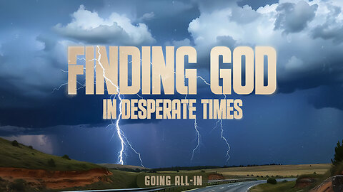 Finding God in Desperate Times Pt5 | Ron Tucker | Sept 7. 2025