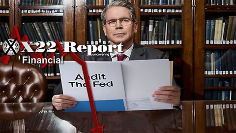 Ep 25a Treasury Secretary Wants To Review The Fed, He Doesn’t Know What They Do, It Has Begun