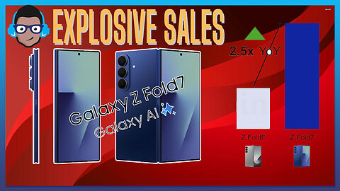 Samsung Galaxy Z Fold 7 Sales 💥EXPLODE💥 After New Design