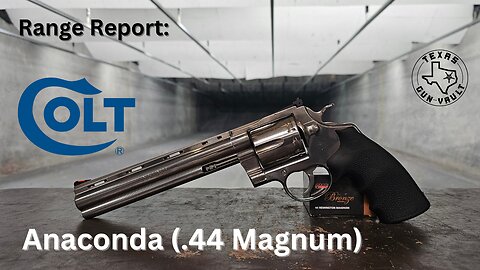 Range Report: Colt Anaconda (.44 Magnum)