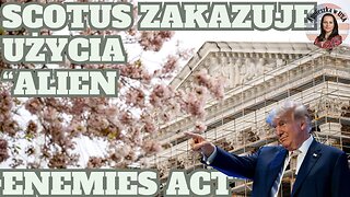 Sąd Najwyższy blokuje decyzję Ustawy o Obcych Wrogach.