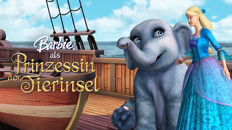 Barbie als Prinzessin der Tierinsel | Deutsch | 2007