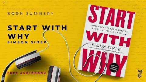 Start With Why by Simon Sinek | Book Summary & Key Lessons