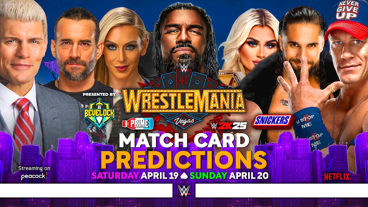 WWE WrestleMania 41 - Match Card Predictions [v6] | Bevelock