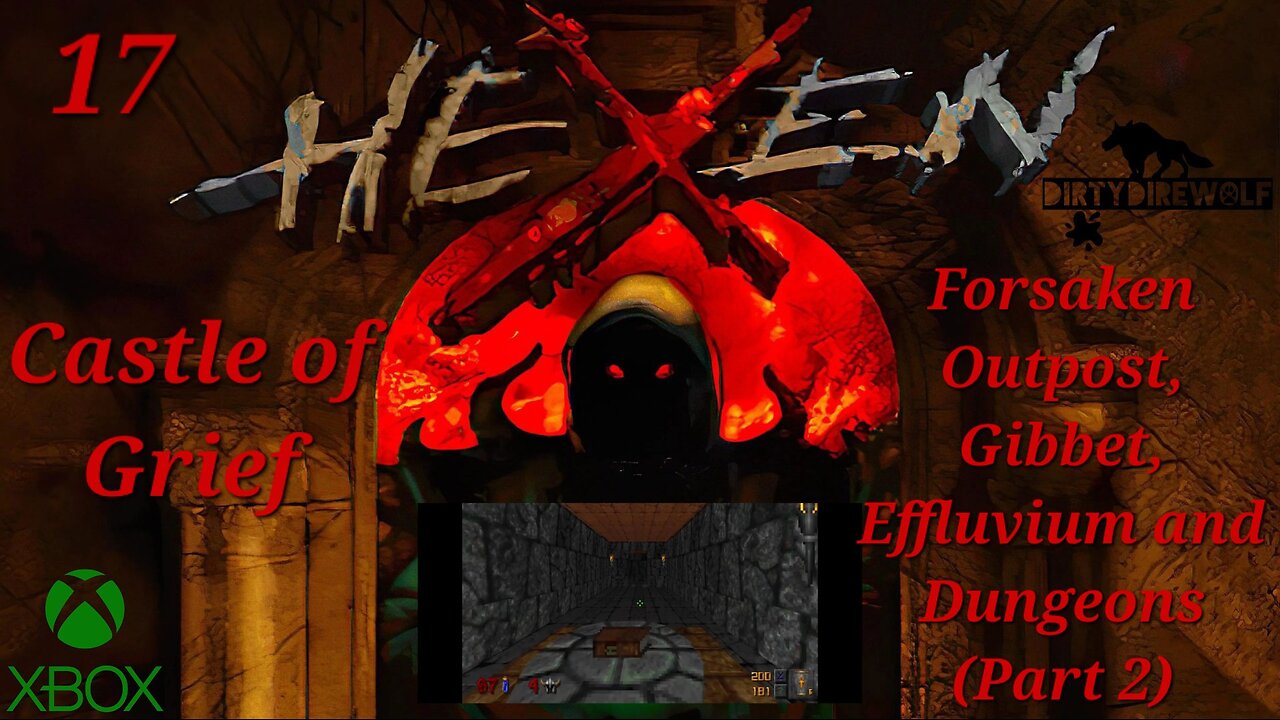 Hexen: Beyond Heretic - Castle of Grief: Outpost, Gibbet, Effluvium and Dungeons (Part 2) (Cleric)