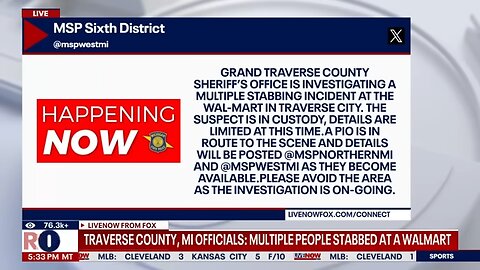 BREAKING: At least 11 injured in mass stabbing at a Walmart in Traverse City, Michigan