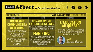 Petit Albert et les extraordinaires Épisode #216 - Avec Samuel Grenier