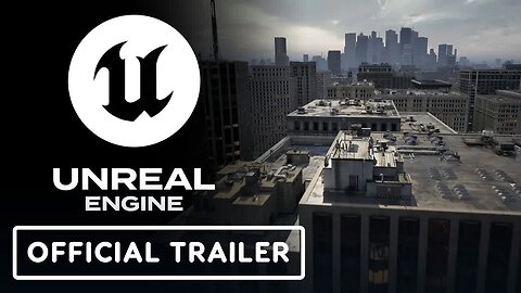 Unreal Engine 5.6 - Official Feature Highlights Overview Trailer _ State of Unreal 2025