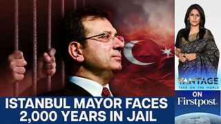 Turkey: Istanbul Mayor Faces 2,000 Years in Jail Over Corruption | Vantage With Palki Sharma | N18G