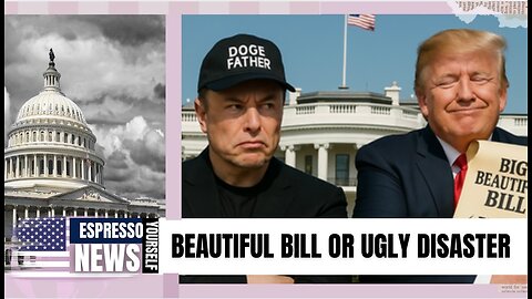 This Week in the White House: BIG Beautiful Bill or BIG Hot Mess? – June 5, 2025
