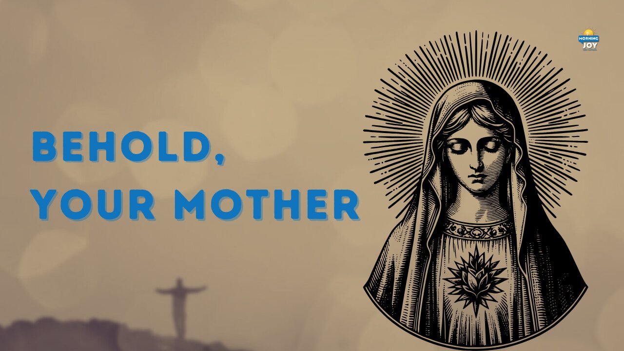 Healing Your Mother Wound with the Blessed Virgin Mary