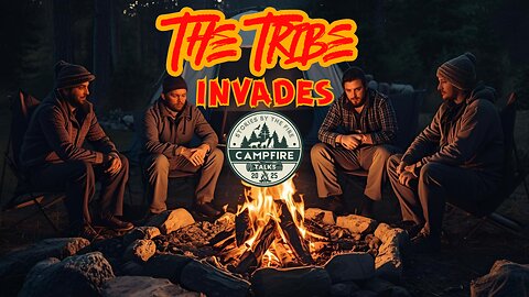 Campfire Talks | The Tribe Invades! | Jorba4 and SolidJ