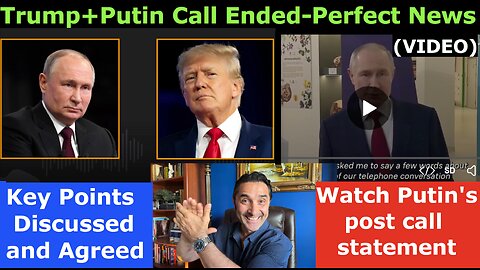 Trump+Putin Call ended. Key Points Discussed+Agreed. Trump called EU Leaders+Zelensky except Starmer