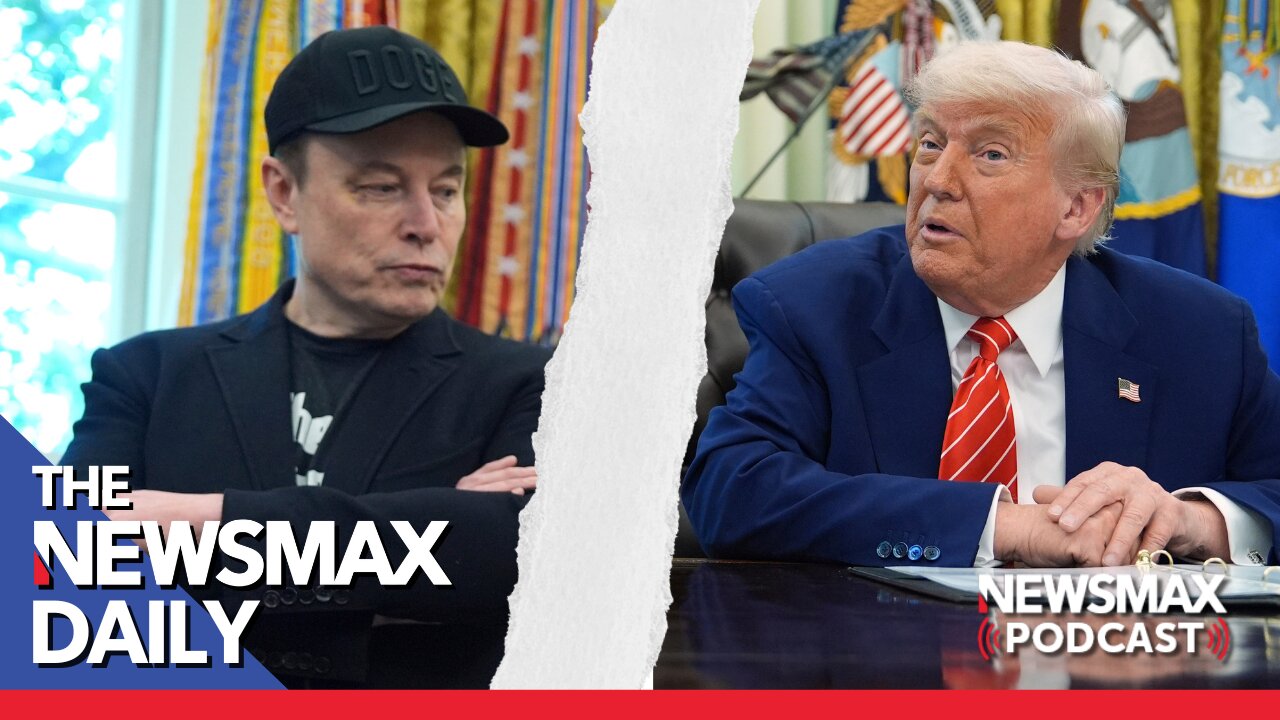 Is The Bromance Over Between Trump and Musk? | The NEWSMAX Daily (06/06/25)