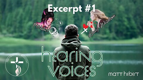 Excerpt #1 Hearing Voices