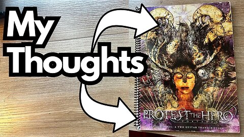 Protest the Hero "Fortress" Tab Book - My Thoughts