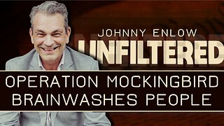 Johnny Enlow: How "Operation Mockingbird" Brainwashes People | Dec 1 2025
