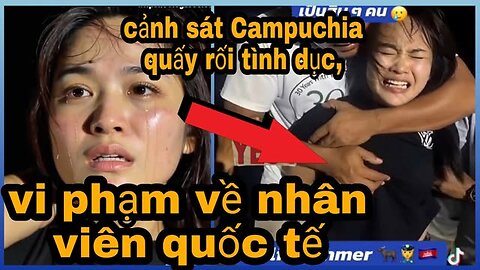 Cảnh sát Campuchia bị cáo buộc quấy rối tình dục đối với tù nhân Việt Nam