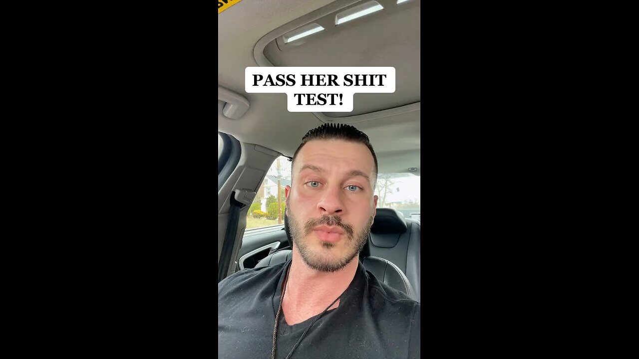 Pass her shit test! Dating advice