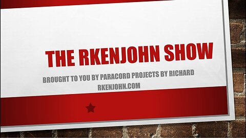 The Rkenjohn Show