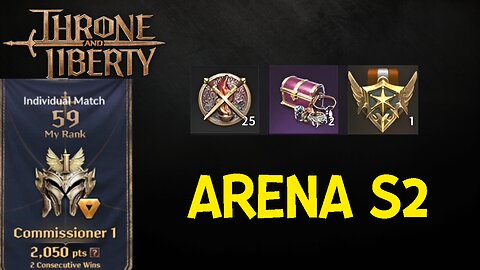 My Arena End of Season 2 Rewards - Throne and Liberty