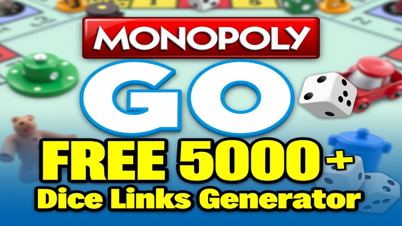 How to Get Monopoly GO Free 5000 Dice Links Generator for 2025 (iOS/Android) with daily updates?