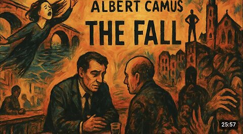 Matt Taibbi & Walter Kirn Discuss The Fall by Albert Camus - Part 1
