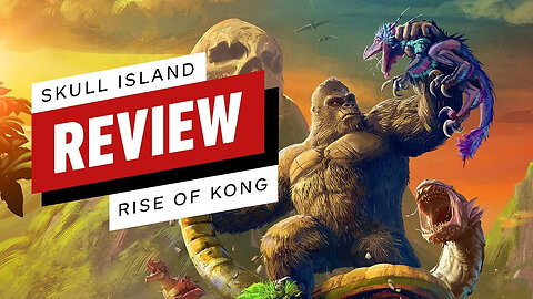 Skull Island： Rise of Kong Review-JFp-ByeGX8M-299+140-1920x1080-