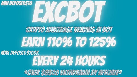Excbot Video |Affliate Withdraws Over $8300~Link Below To Join !