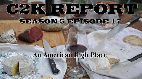 C2K Report S5 E17: The American High Place.