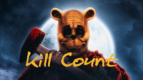 Winnie the Pooh: Blood and Honey (2023) Kill Count