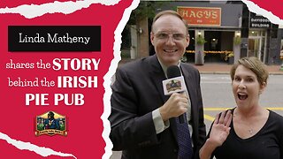 Linda Matheny shares the story behind Hagy's Irish Pie Pub