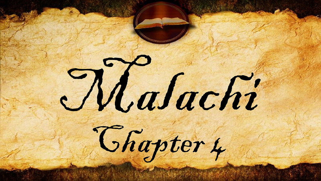 Malachi Chapter 4 | KJV Audio (With Text)