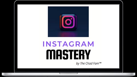 The Chad Fam – Instagram Mastery-Download