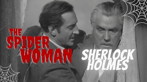 Title Sherlock Holmes: The Spider Woman (1944) FULL MOVIE | Basil Rathbone | HD Remastered