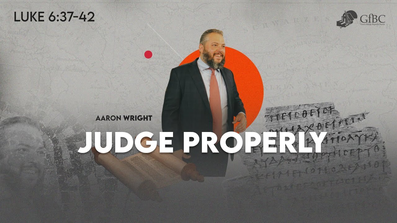 Judge Properly l Aaron Wright