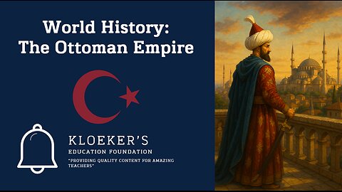 World History: The Ottoman Empire Lesson
