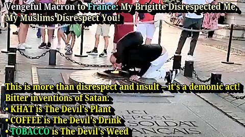 Macron's Moroccan Muslim Lit a Cigarette Using The Eternal Flame at The Tomb of The Unknown Slodier