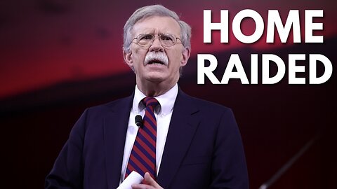 John Bolton's Home Raided