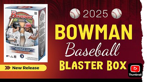 New 2025 #Bowman #baseballcards Blaster #packopening #/99 #bowmanfirst