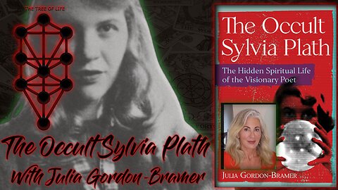The Occult Sylvia Plath with Julia Gordon Bramer