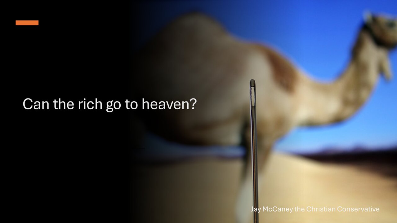 Can the rich go to heaven?