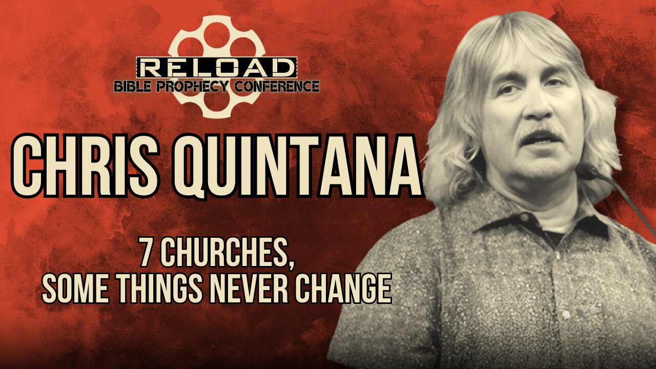 Reload Conference | Chris Quintana - "7 Churches, Some Things Never Change"